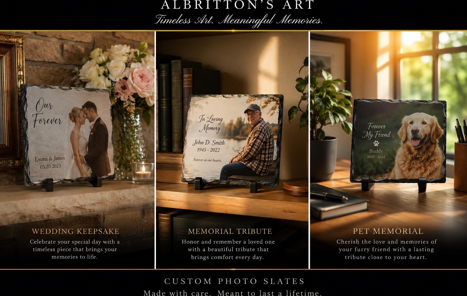 Albritton's Art™ — three custom photo slates: a wedding keepsake, a memorial tribute, and a pet memorial, each printed on natural slate. Made with care, to be enjoyed for years.
